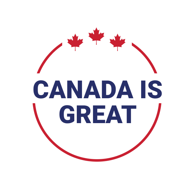 Canada Is Great - Buttons for Canada - 