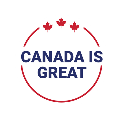 Canada Is Great - Buttons for Canada - 