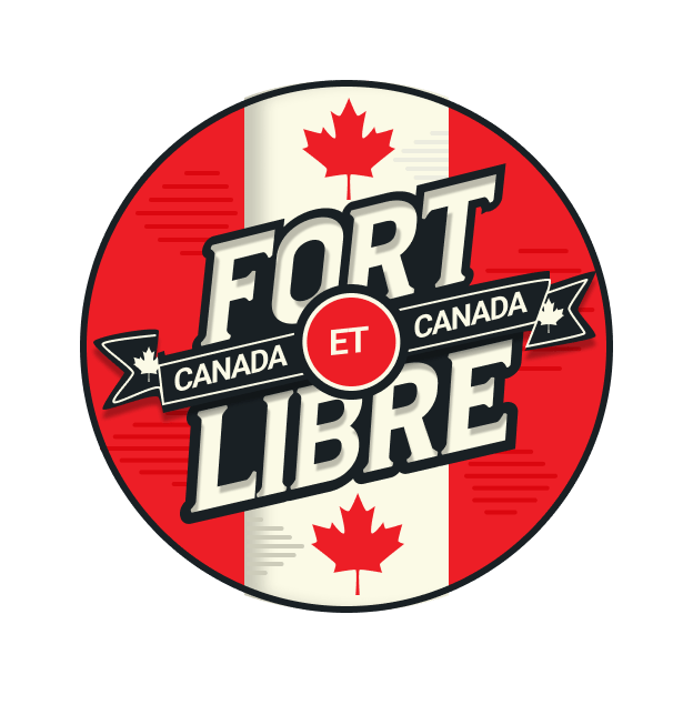 Fort et Libre - Buttons for Canada - 